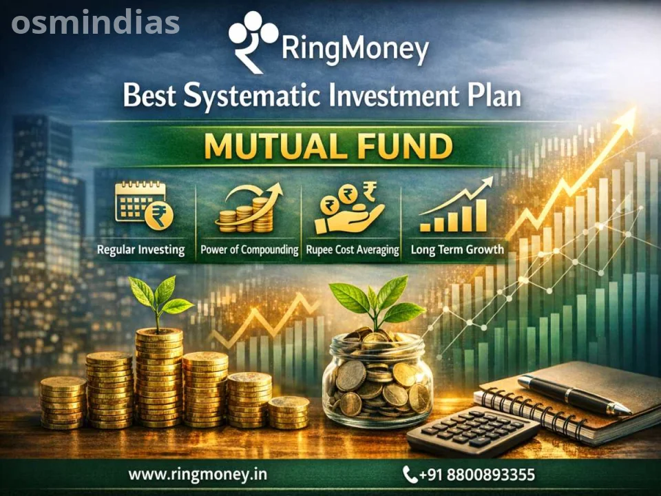 Best Systematic Investment Plan Mutual Fund – Smart SIP Investment Guide | Ringmoney