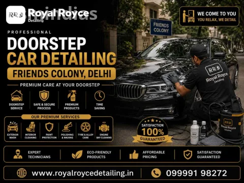 Professional Doorstep Car Detailing Friends Colony Delhi | Royal Royce Detailing