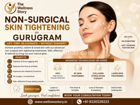 Non-Surgical Skin Tightening in Gurugram | Advanced Skin Care by Wellness Story